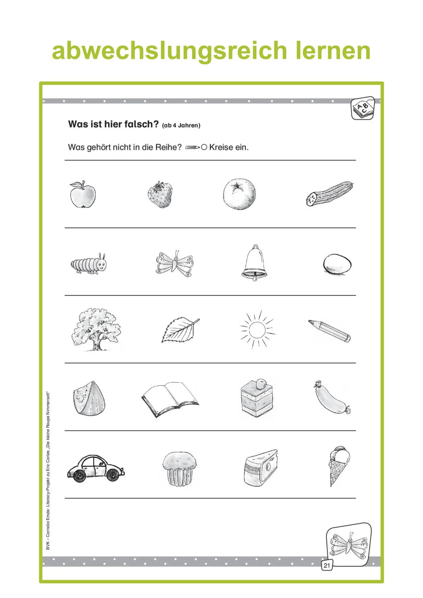 Bild: 9783867405584 | Literacy-Projekt zum Bilderbuch Die kleine Raupe Nimmersatt | Emde
