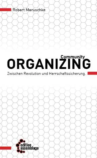 Cover: 9783942885584 | Community Organizing | Robert Maruschke | Taschenbuch | 112 S. | 2014