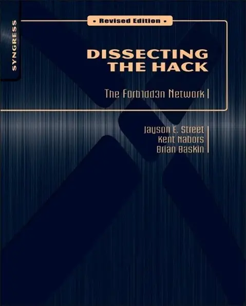 Cover: 9781597495684 | Dissecting the Hack: The F0rb1dd3n Network, Revised Edition | Buch