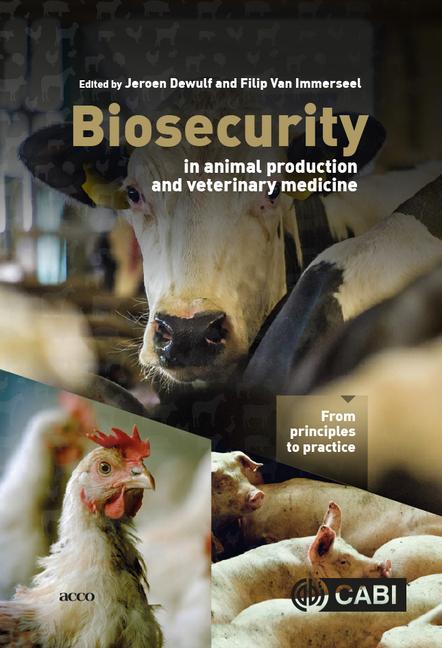Cover: 9781789245684 | Biosecurity in Animal Production and Veterinary Medicine | Buch | 2020