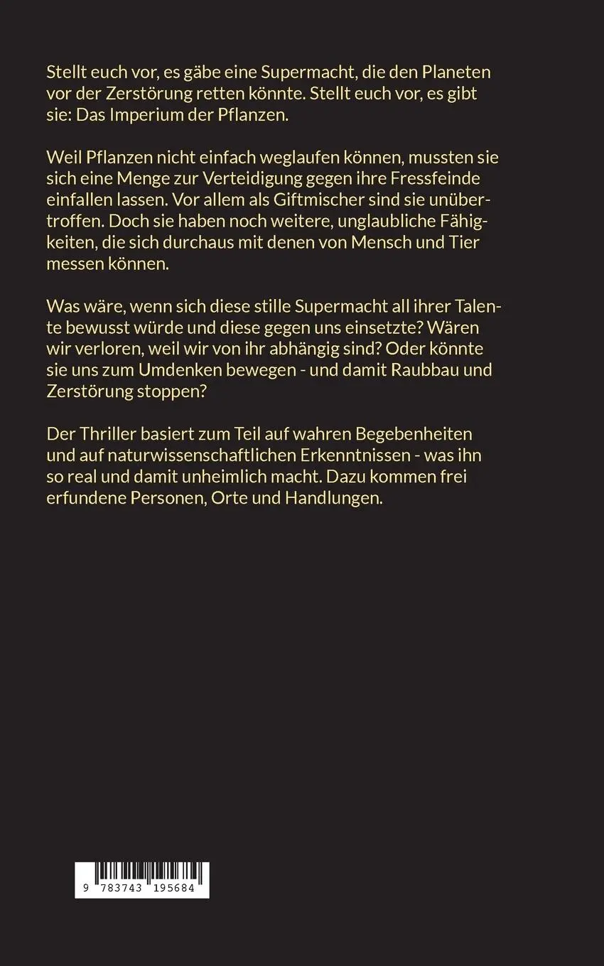 Rückseite: 9783743195684 | Das Imperiumm der Pflanzen | Thriller Teil1 | Gela Weber | Taschenbuch