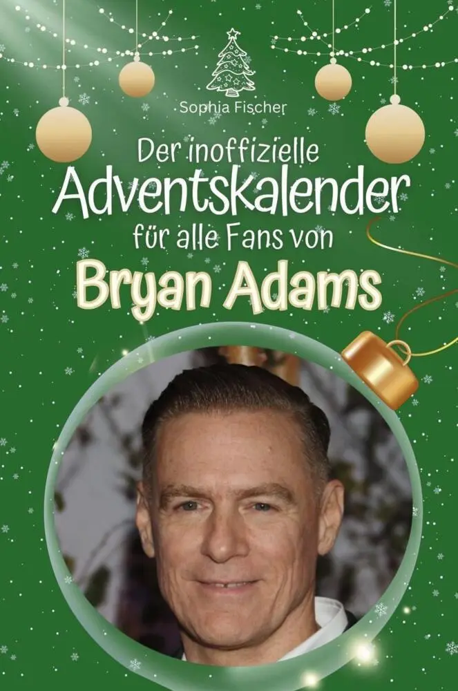 Cover: 9783759105684 | Der inoffizielle Adventskalender für alle Fans von Bryan Adams | Buch