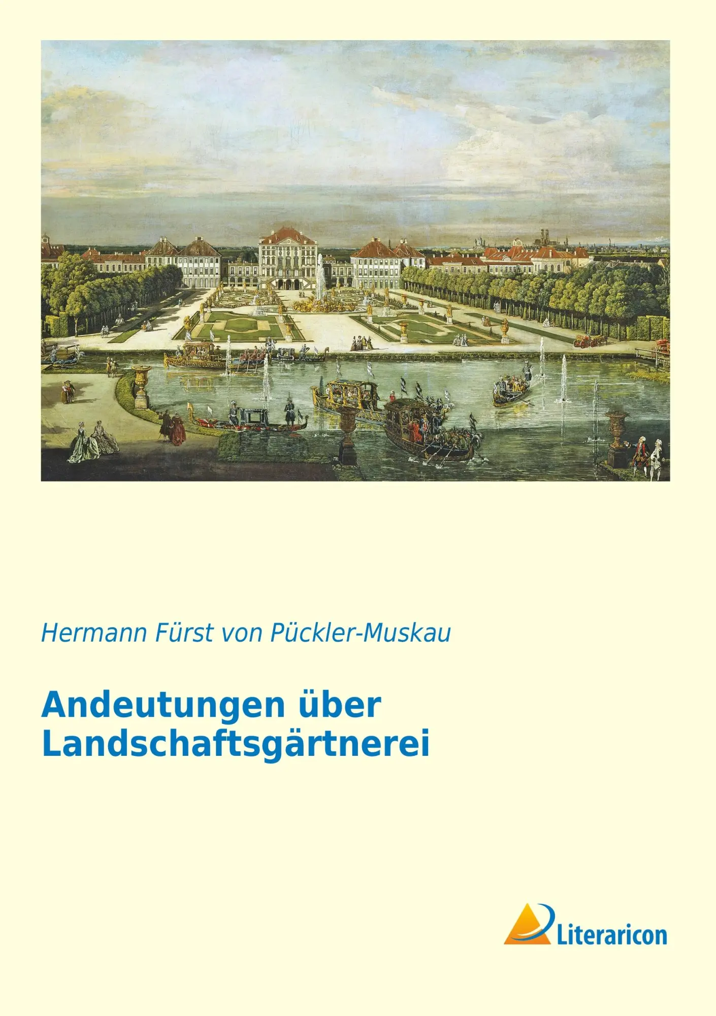 Cover: 9783956975684 | Andeutungen über Landschaftsgärtnerei | Pückler-Muskau | Taschenbuch