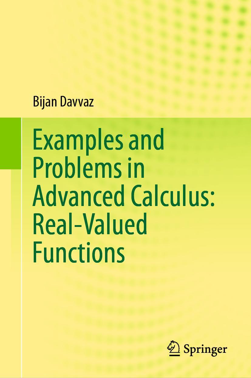 Cover: 9789811595684 | Examples and Problems in Advanced Calculus: Real-Valued Functions | ix
