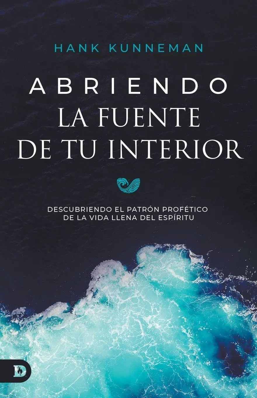 Cover: 9798881505684 | Abriendo La Fuente De Tu Interior | Hank Kunneman | Taschenbuch | 2025