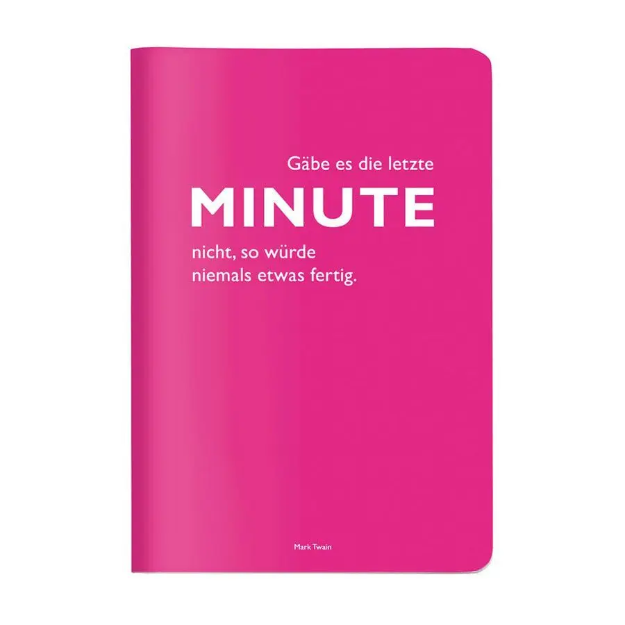 Cover: 4048809015784 | Heft A5 kariert, "Gäbe es die letzte Minute nicht, so würde niemals...