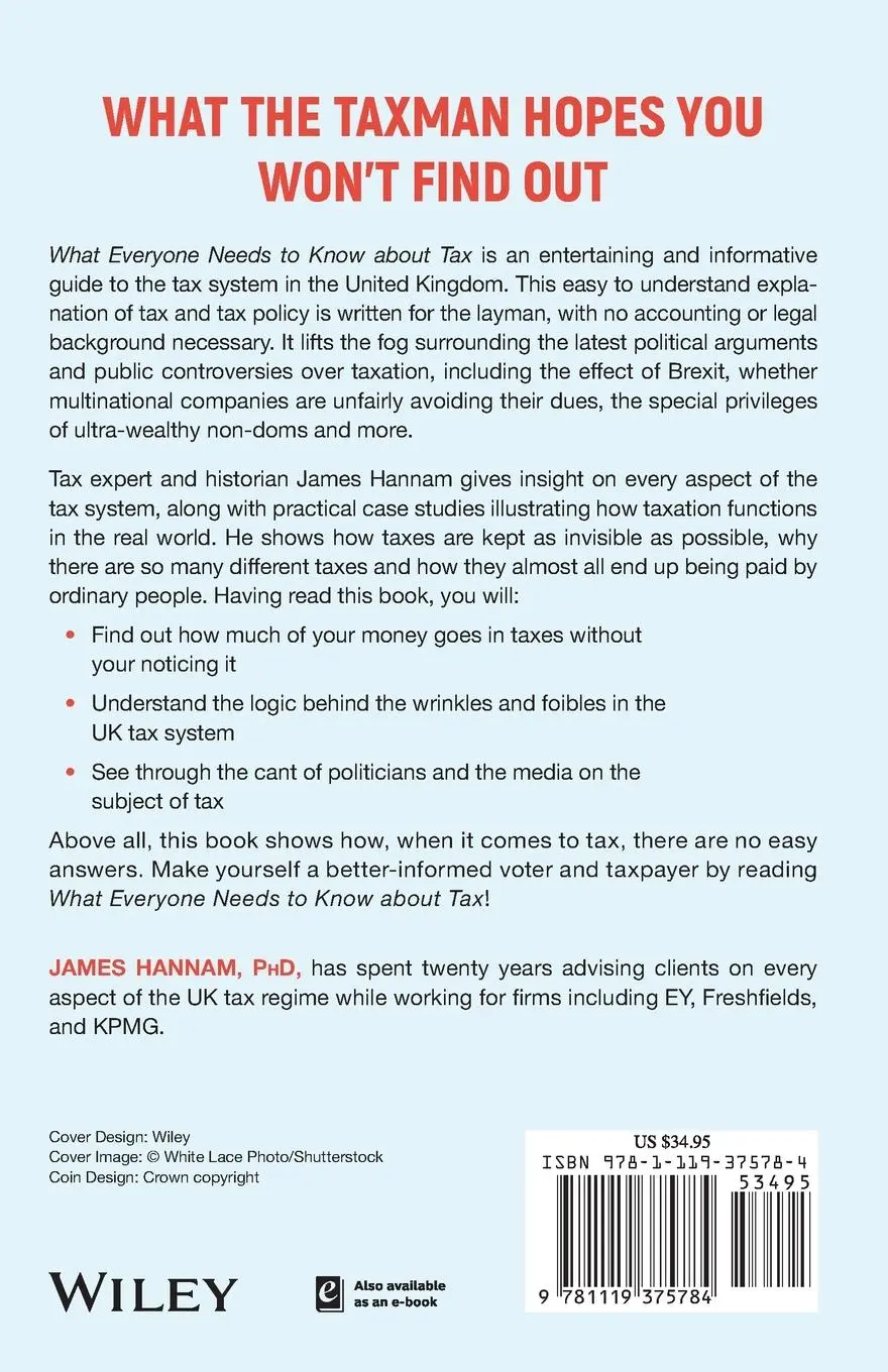 Rückseite: 9781119375784 | What Everyone Needs to Know about Tax | James Hannam | Taschenbuch