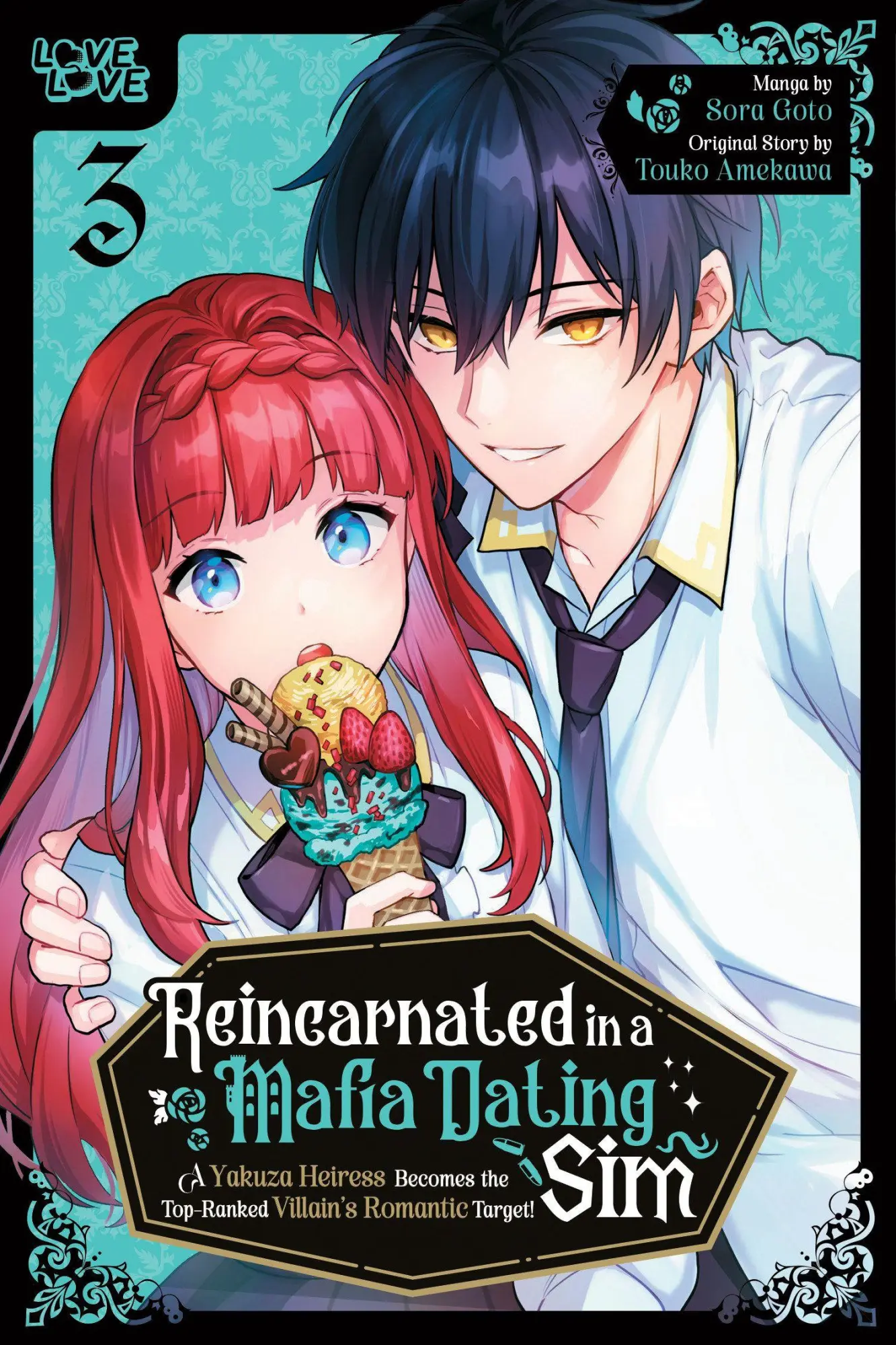 Cover: 9781427885784 | Reincarnated in a Mafia Dating Sim, Volume 3 | Sora Goto (u. a.)