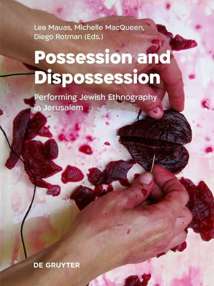 Cover: 9783110785784 | Possession and Dispossession | Lea Mauas (u. a.) | Taschenbuch | 2022