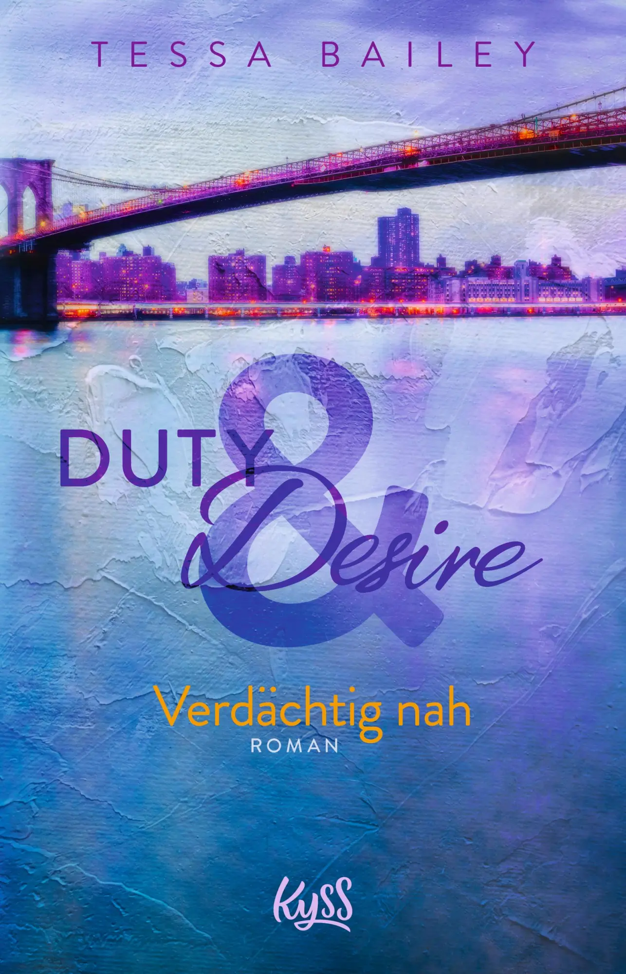 Cover: 9783499275784 | Duty &amp; Desire - Verdächtig nah | Tessa Bailey | Taschenbuch | 336 S.