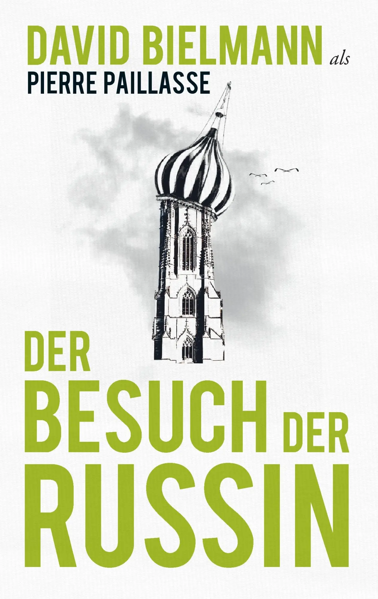 Cover: 9783741275784 | Der Besuch der Russin | David Bielmann (u. a.) | Taschenbuch | 164 S.