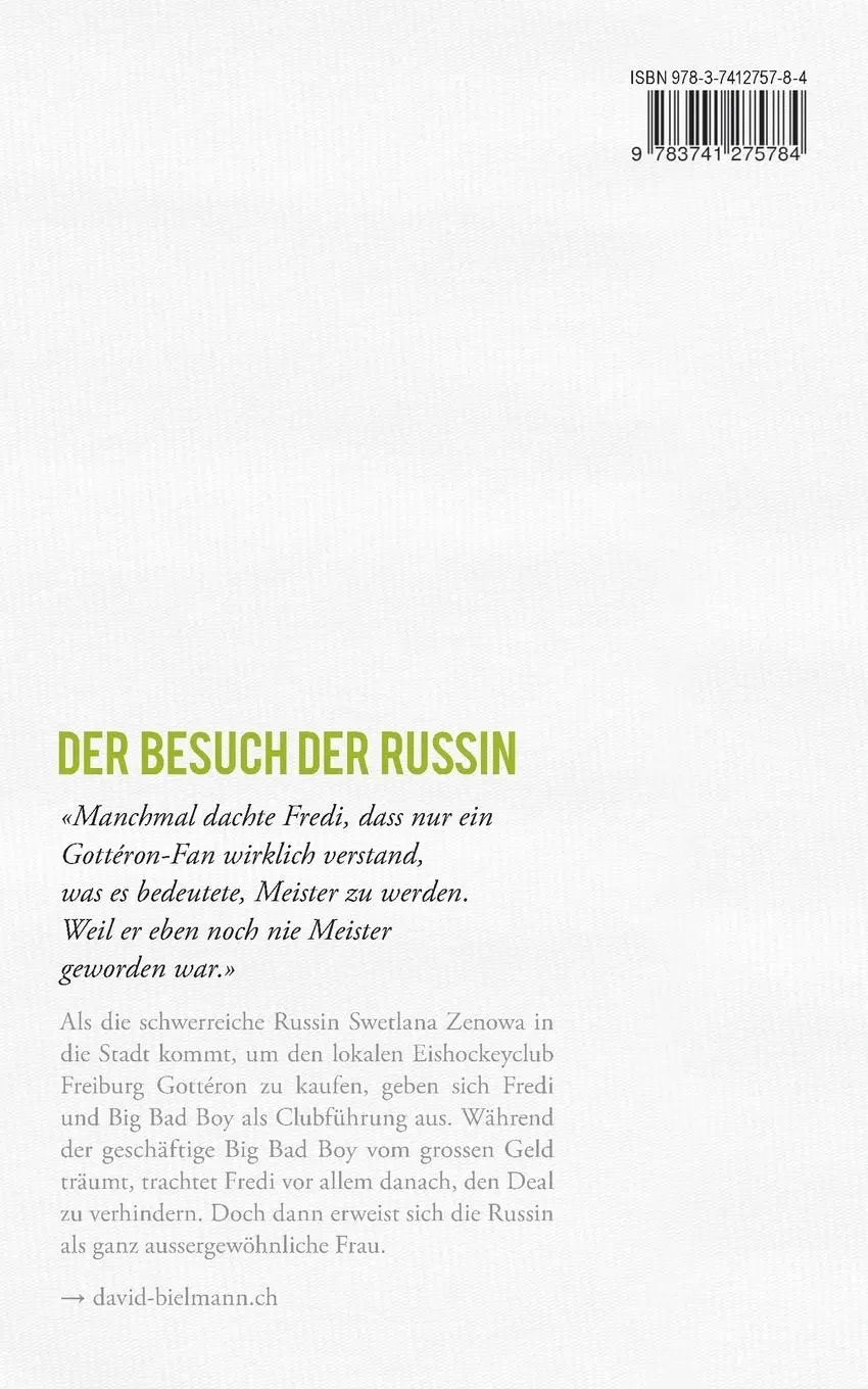 Rückseite: 9783741275784 | Der Besuch der Russin | David Bielmann (u. a.) | Taschenbuch | 164 S.