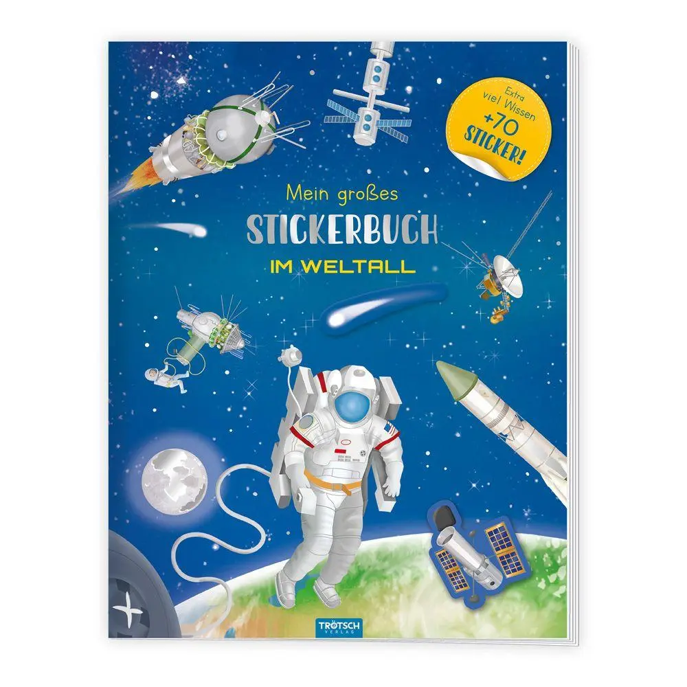 Cover: 9783988025784 | TRÖTSCH - Stickerbuch Mein großes Stickerbuch Im Weltall | KG | 28 S.