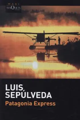 Cover: 9788483835784 | Patagonia Express, spanische Ausgabe | Luis Sepúlveda | Taschenbuch