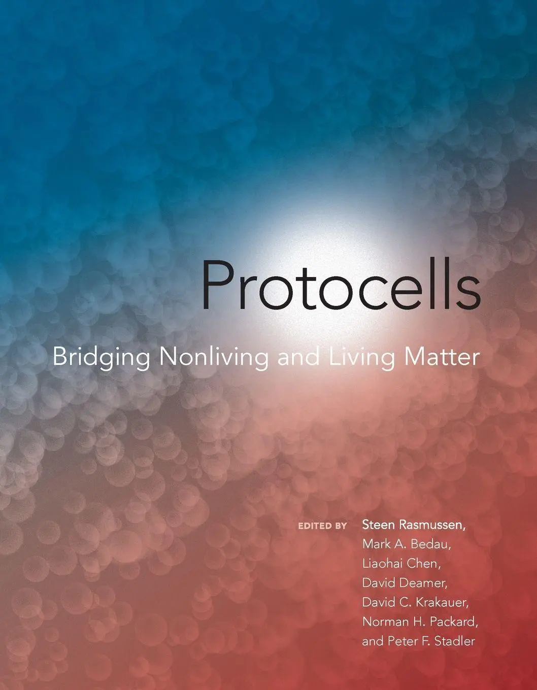 Cover: 9780262545884 | Protocells | Bridging Nonliving and Living Matter | Rasmussen (u. a.)