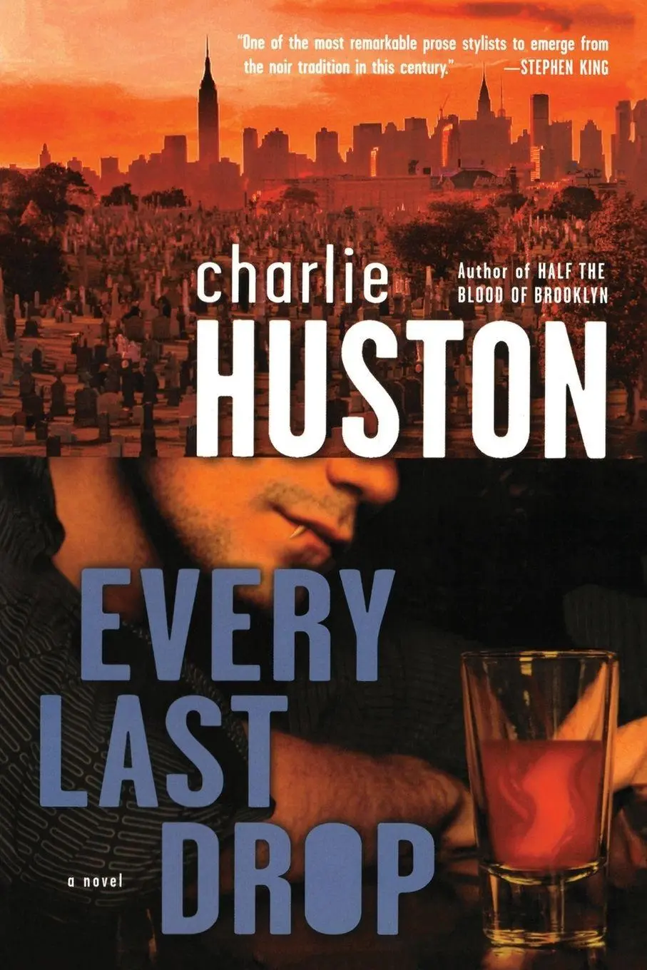 Cover: 9780345495884 | Every Last Drop | A Novel | Charlie Huston | Taschenbuch | Englisch