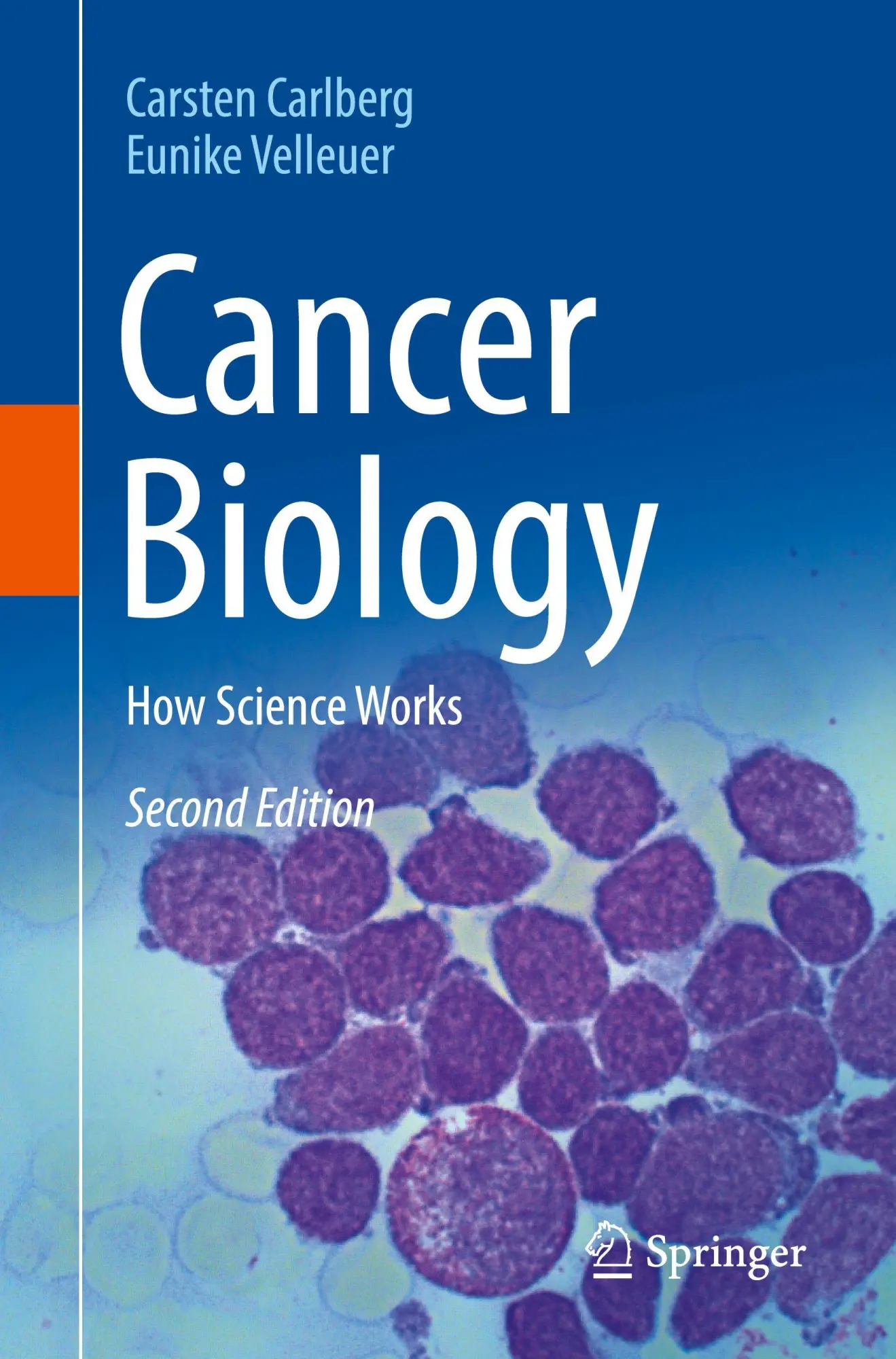Cover: 9783032185884 | Cancer Biology | How Science Works | Carsten Carlberg (u. a.) | Buch