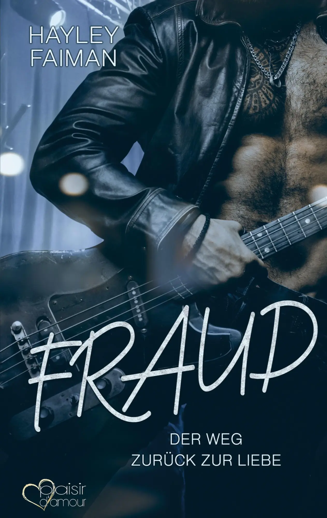 Cover: 9783864955884 | Fraud: Der Weg zurück zur Liebe | Hayley Faiman | Taschenbuch | 420 S.