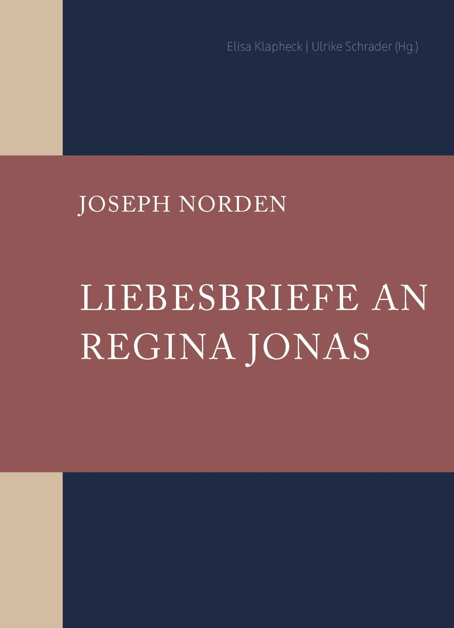 Cover: 9783955655884 | Liebesbriefe an Rabbinerin Regina Jonas | Joseph Norden | Buch | 2024