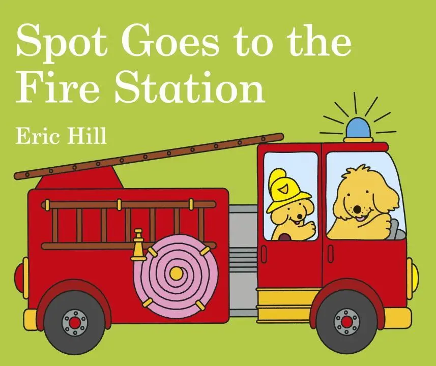Cover: 9780141375984 | Spot Goes to the Fire Station | Eric Hill | Buch | Papp-Bilderbuch