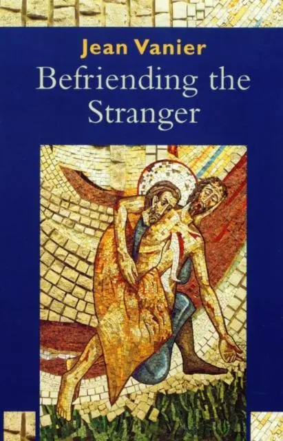 Cover: 9780232525984 | Befriending the Stranger | Jean Vanier | Taschenbuch | Englisch | 2005
