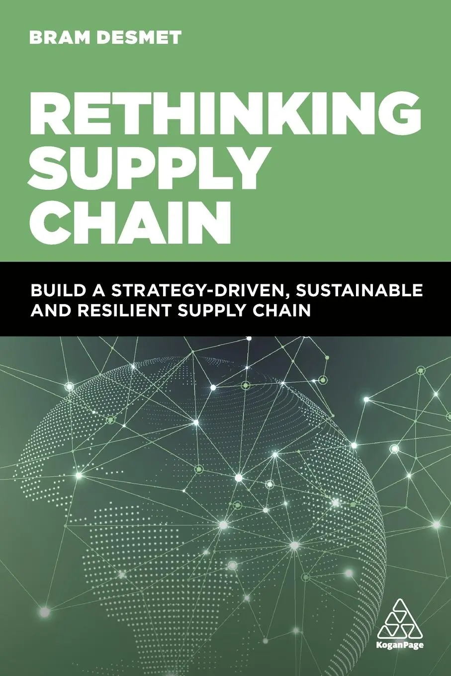 Cover: 9781398615984 | Rethinking Supply Chain | Bram Desmet | Taschenbuch | Englisch | 2024