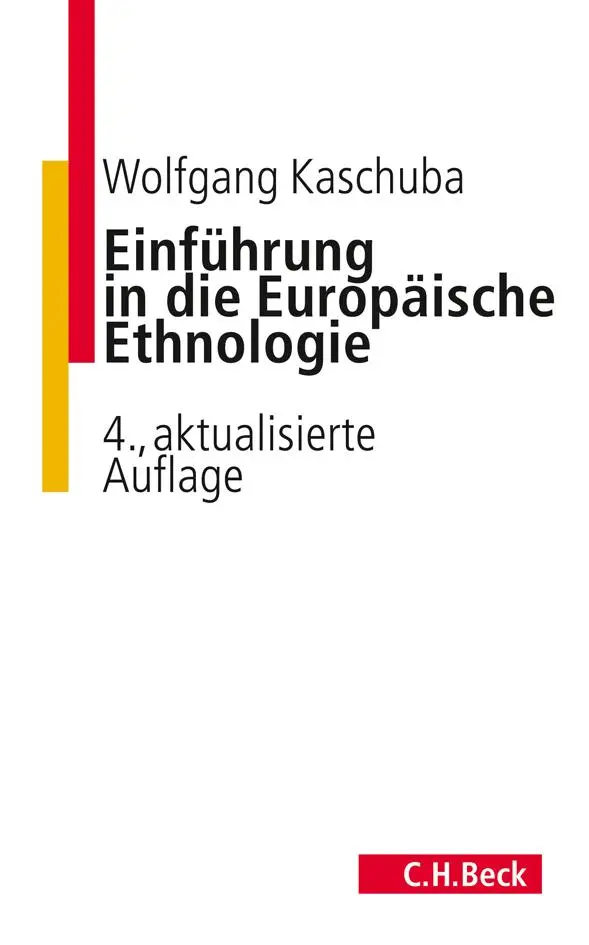 Cover: 9783406635984 | Einführung in die Europäische Ethnologie | Wolfgang Kaschuba | Buch