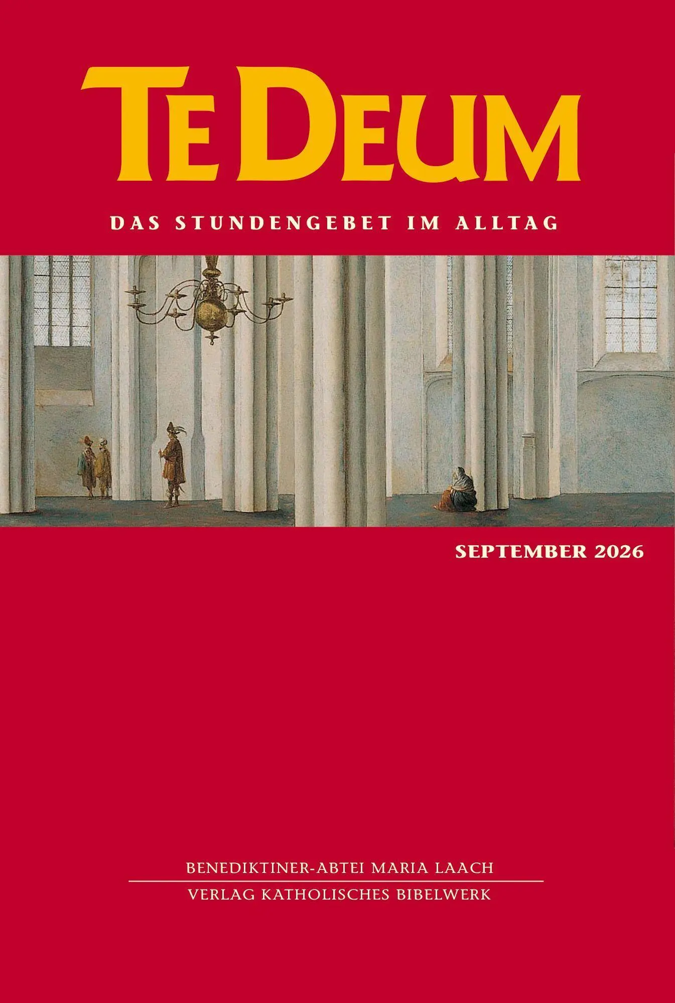 Cover: 9783460235984 | Te Deum 09/2026 | Das Stundengebet im Alltag | GmbH (u. a.) | Buch
