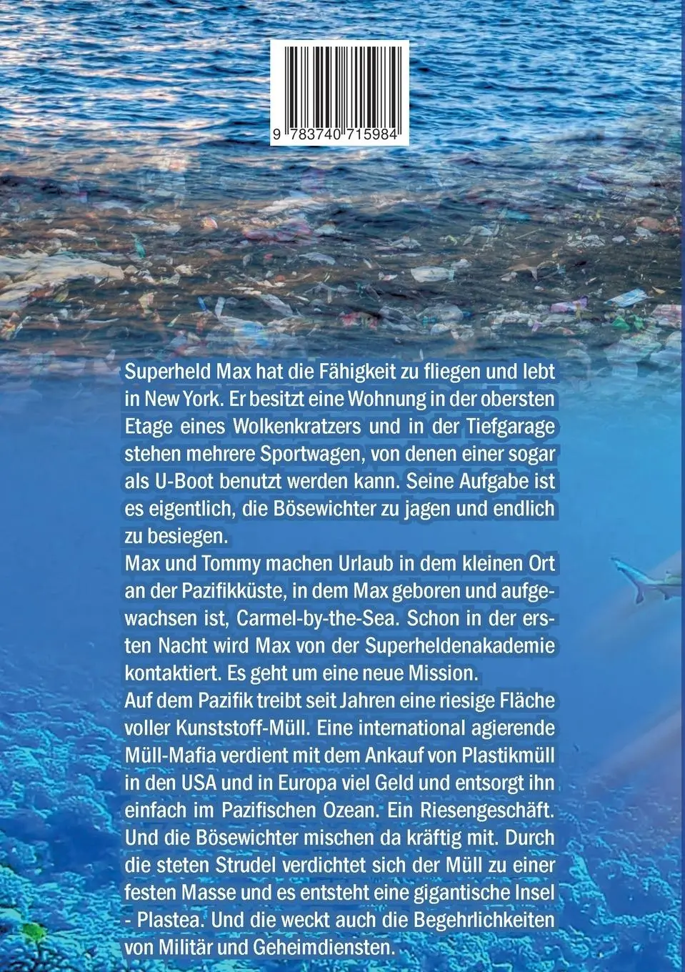 Rückseite: 9783740715984 | Max, der Superheld | Der Achte Kontinent | Detlef Starke | Taschenbuch