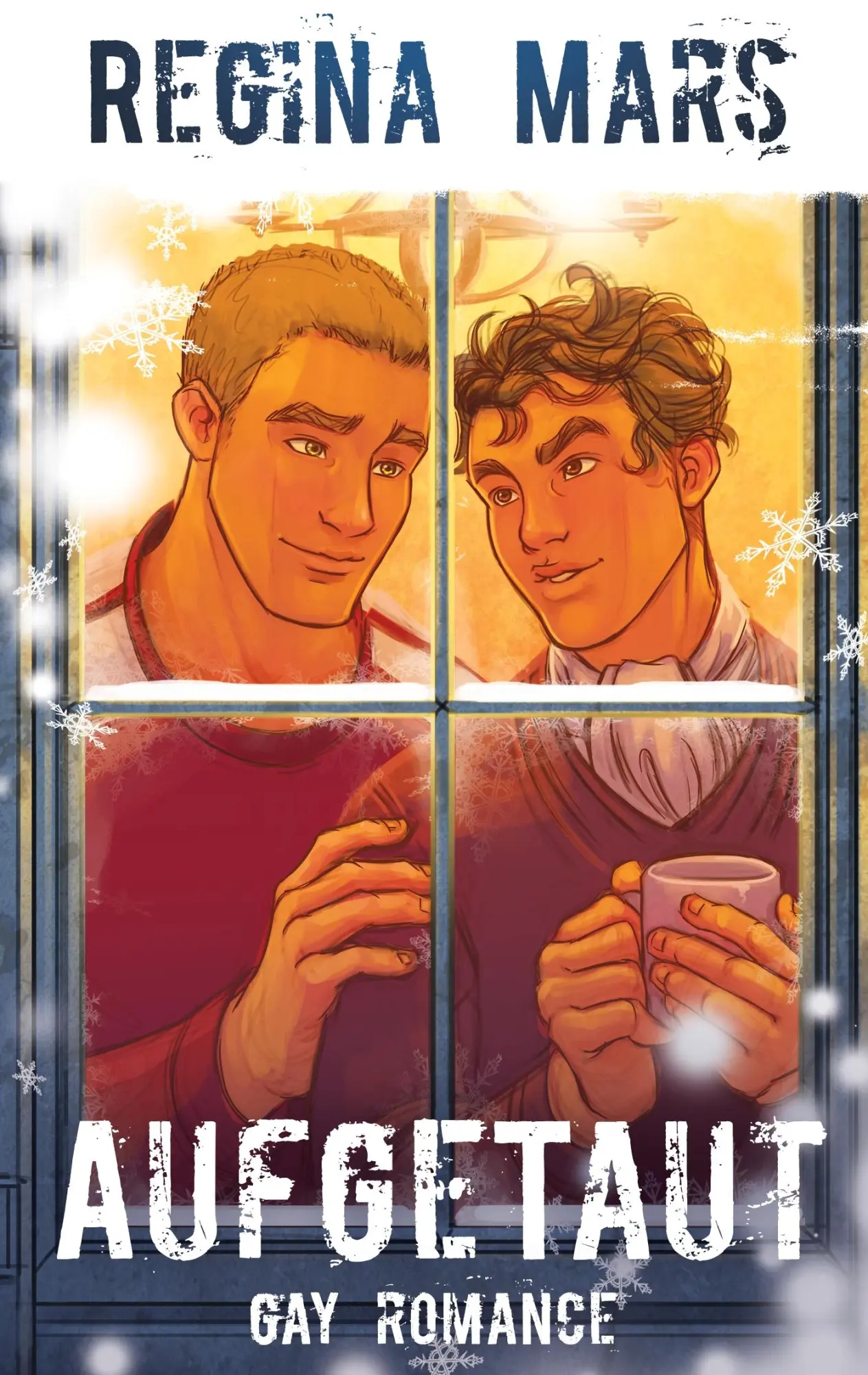 Cover: 9783743165984 | Aufgetaut | Gay Romance | Regina Mars | Taschenbuch | 332 S. | Deutsch