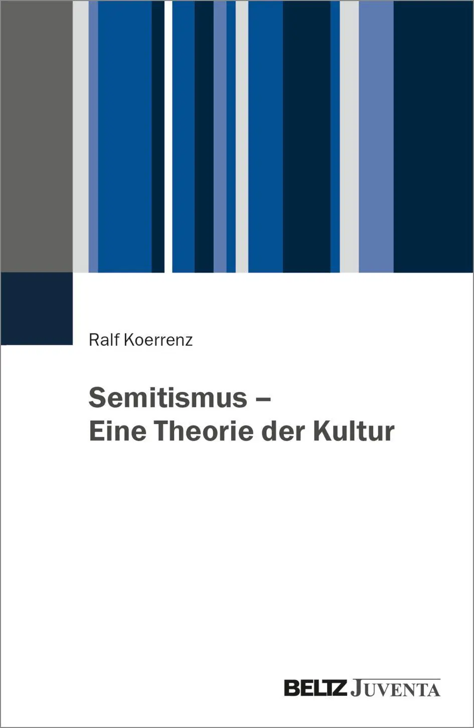Cover: 9783779975984 | Semitismus - Eine Theorie der Kultur | Ralf Koerrenz | Taschenbuch