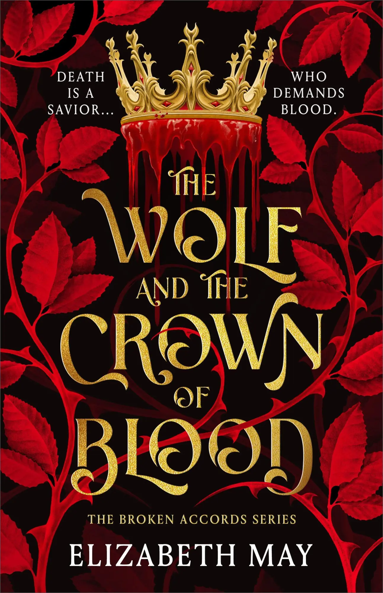 Cover: 9781035926084 | The Wolf and the Crown of Blood | Elizabeth May | Taschenbuch | 2026