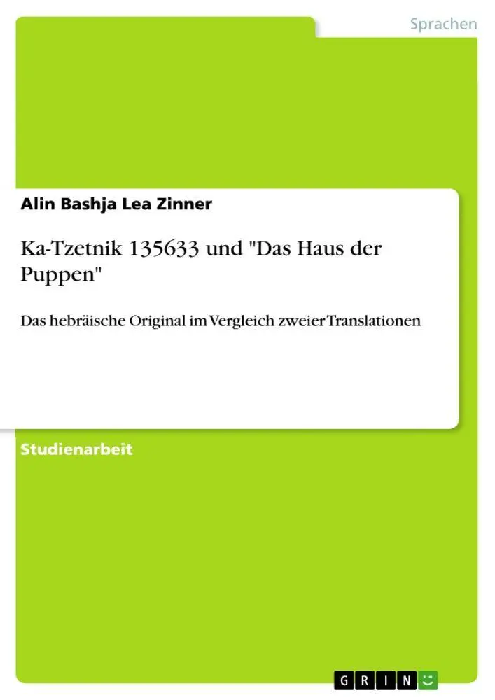 Cover: 9783656486084 | Ka-Tzetnik 135633 und "Das Haus der Puppen" | Alin Bashja Lea Zinner