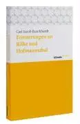 Cover: 9783796526084 | Erinnerungen an Rilke und Hofmannsthal | Carl J Burckhardt | Buch