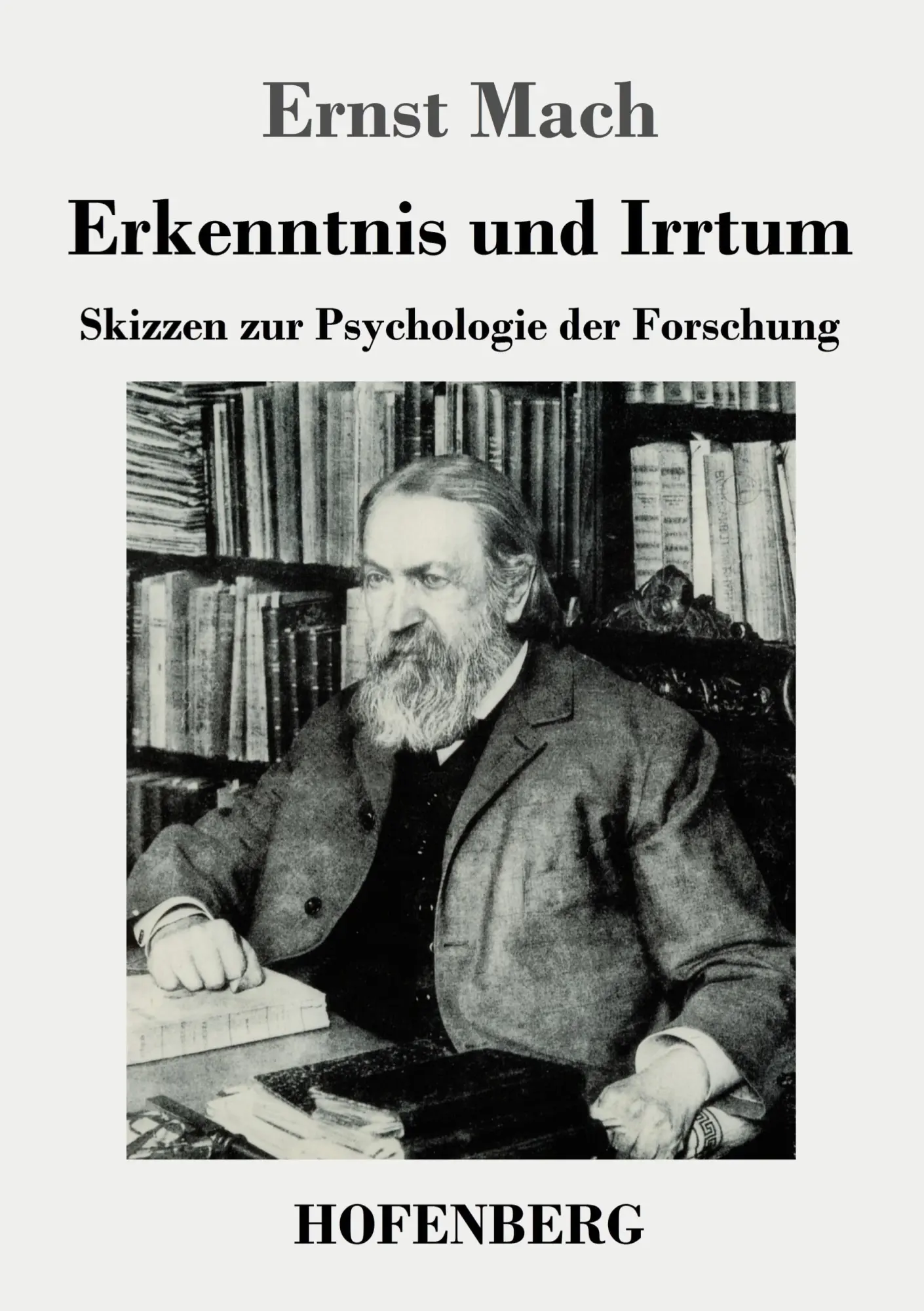 Cover: 9783843046084 | Erkenntnis und Irrtum | Skizzen zur Psychologie der Forschung | Mach