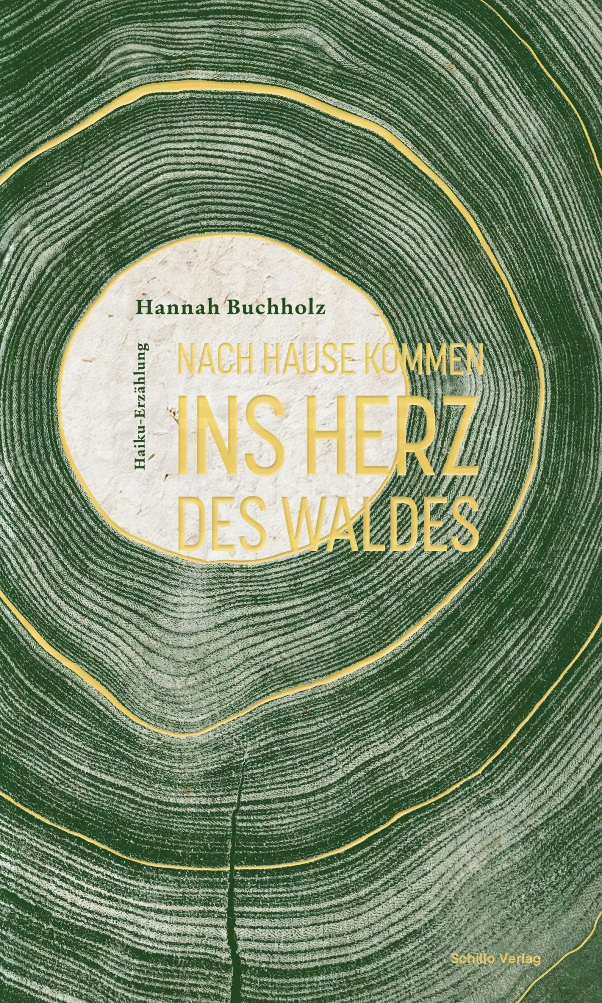 Cover: 9783944716084 | Nach Hause kommen ins Herz des Waldes | Haiku-Erzählung | Buchholz