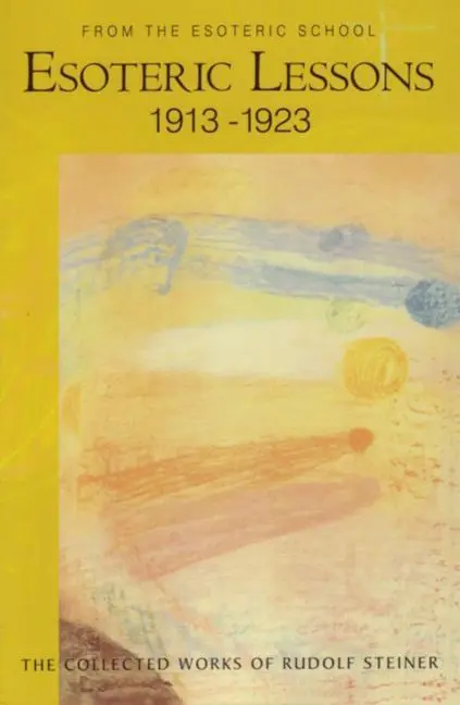 Cover: 9780880106184 | Esoteric Lessons 1913-1923 | From the Esoteric School 3 (Cw 266/3)