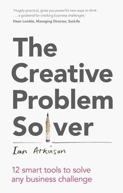 Cover: 9781292016184 | Creative Problem Solver, The | Ian Atkinson | Taschenbuch | 184 S.