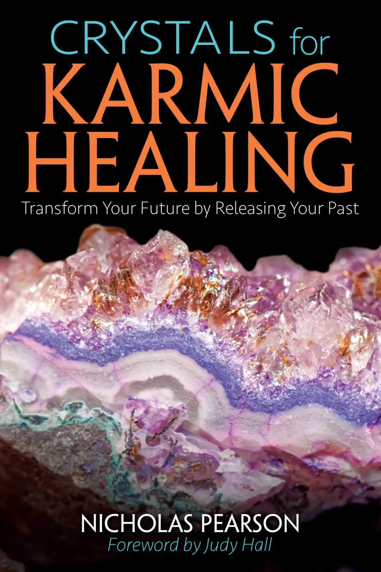 Cover: 9781620556184 | Crystals for Karmic Healing | Nicholas Pearson | Taschenbuch | 2017