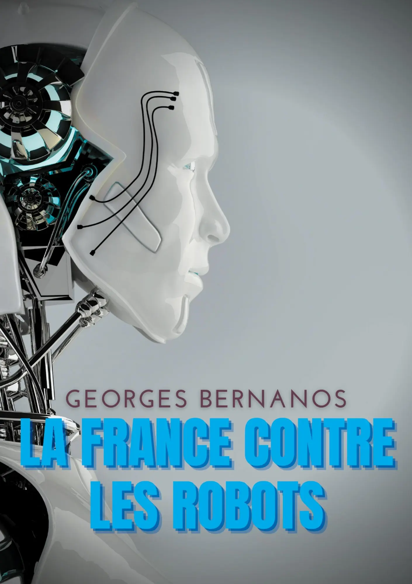 Cover: 9782322396184 | La France contre les robots | Georges Bernanos | Taschenbuch | 2019