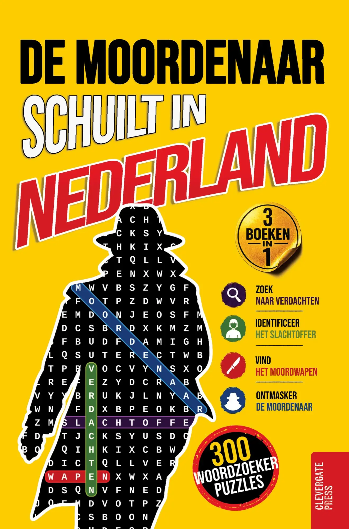 Cover: 9782489196184 | De moordenaar schuilt in Nederland | Clevergate Press | Taschenbuch