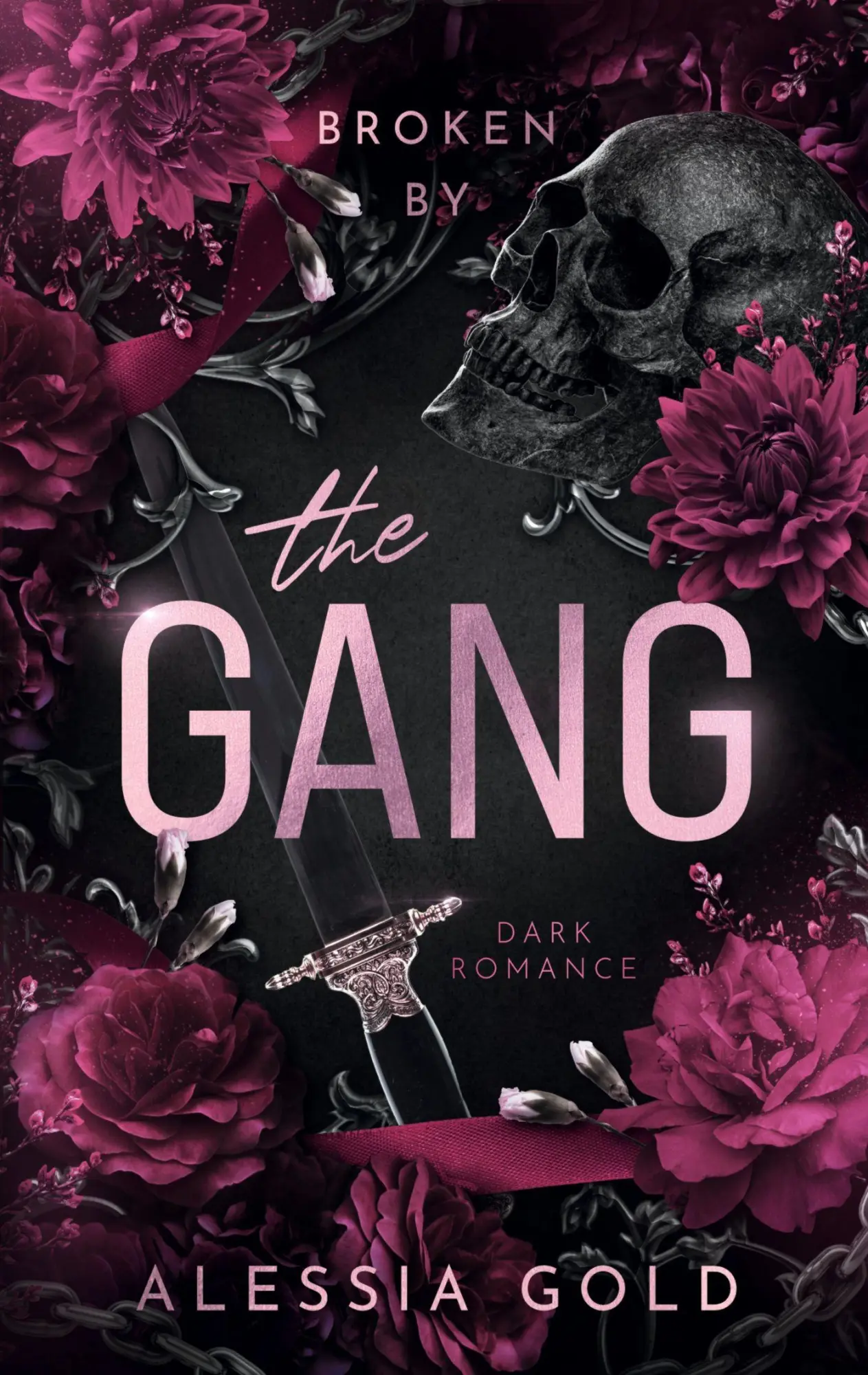 Cover: 9783696386184 | Broken by The Gang | Alessia Gold | Taschenbuch | The Gang | 346 S.