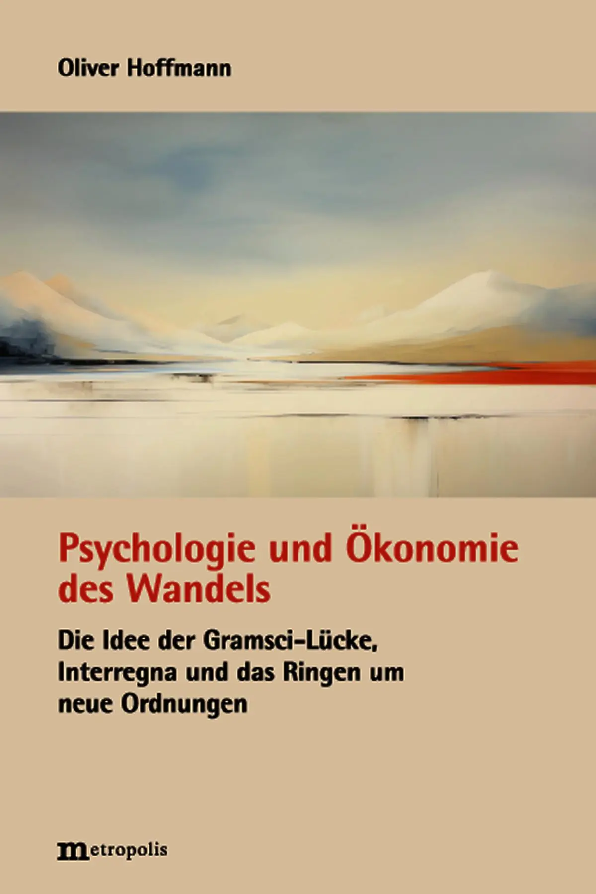 Cover: 9783731616184 | Psychologie und Ökonomie des Wandels | Oliver Hoffmann | Taschenbuch
