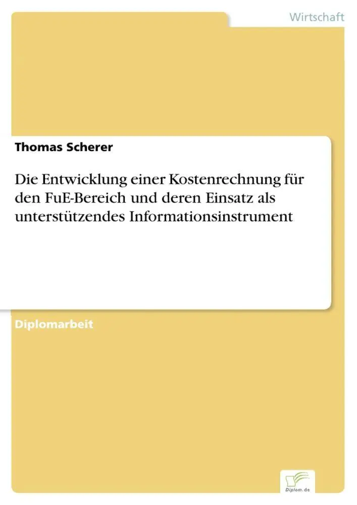 Cover: 9783838636184 | Die Entwicklung einer Kostenrechnung für den FuE-Bereich und deren...