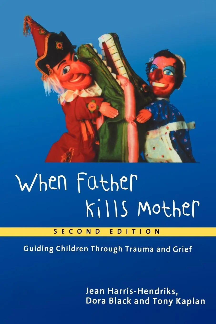 Cover: 9780415196284 | When Father Kills Mother | Guiding Children Through Trauma and Grief