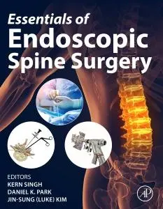Cover: 9780443366284 | Essentials of Endoscopic Spine Surgery | Daniel K. Park (u. a.) | Buch
