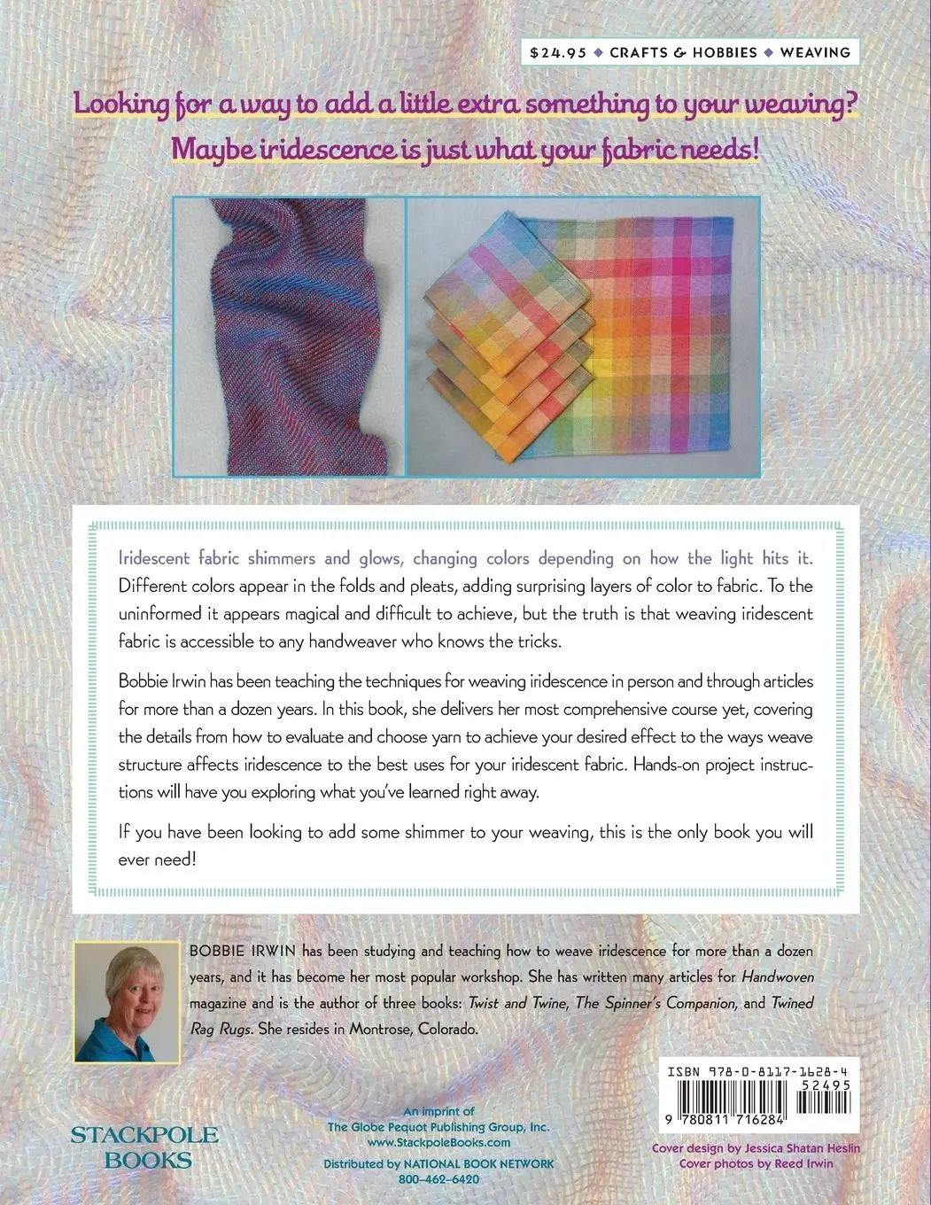 Rückseite: 9780811716284 | Weaving Iridescence | Color Play for the Handweaver | Bobbie Irwin