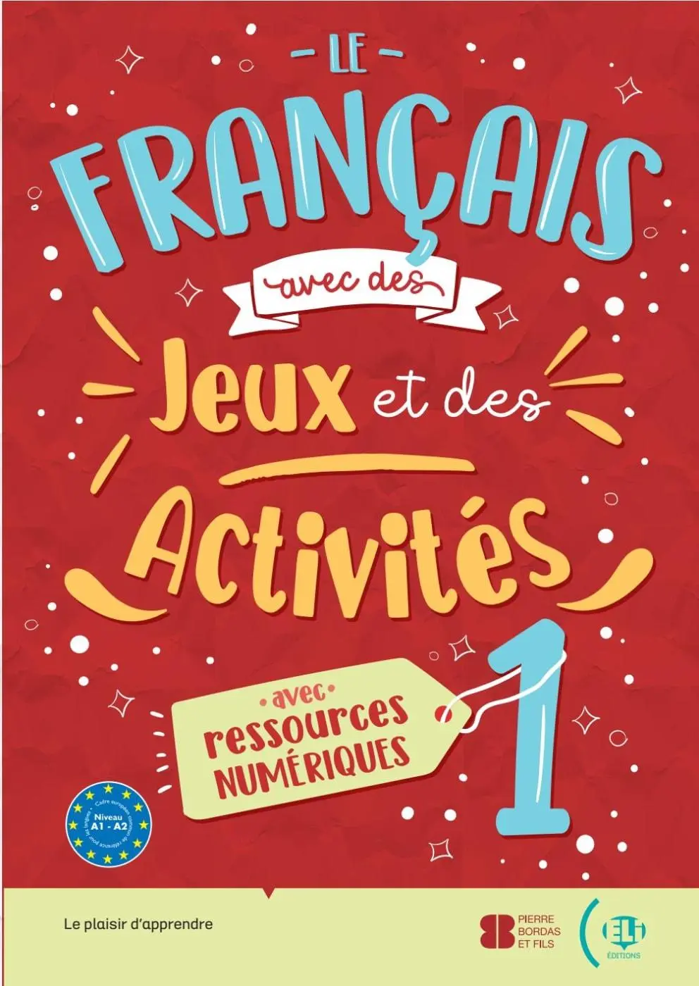 Cover: 9783125346284 | Le français avec... des jeux et des activités. Schülerbuch | Tibert