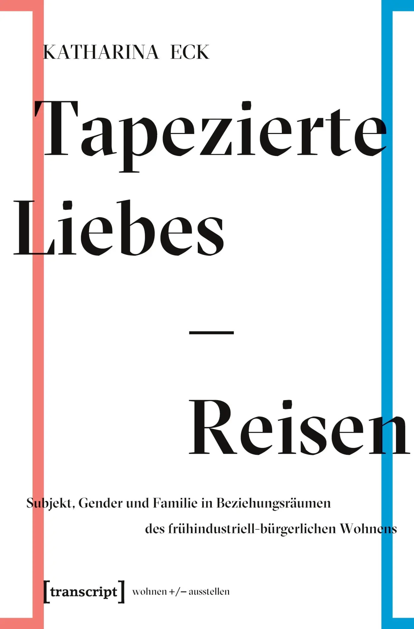 Tapezierte Liebes-Reisen