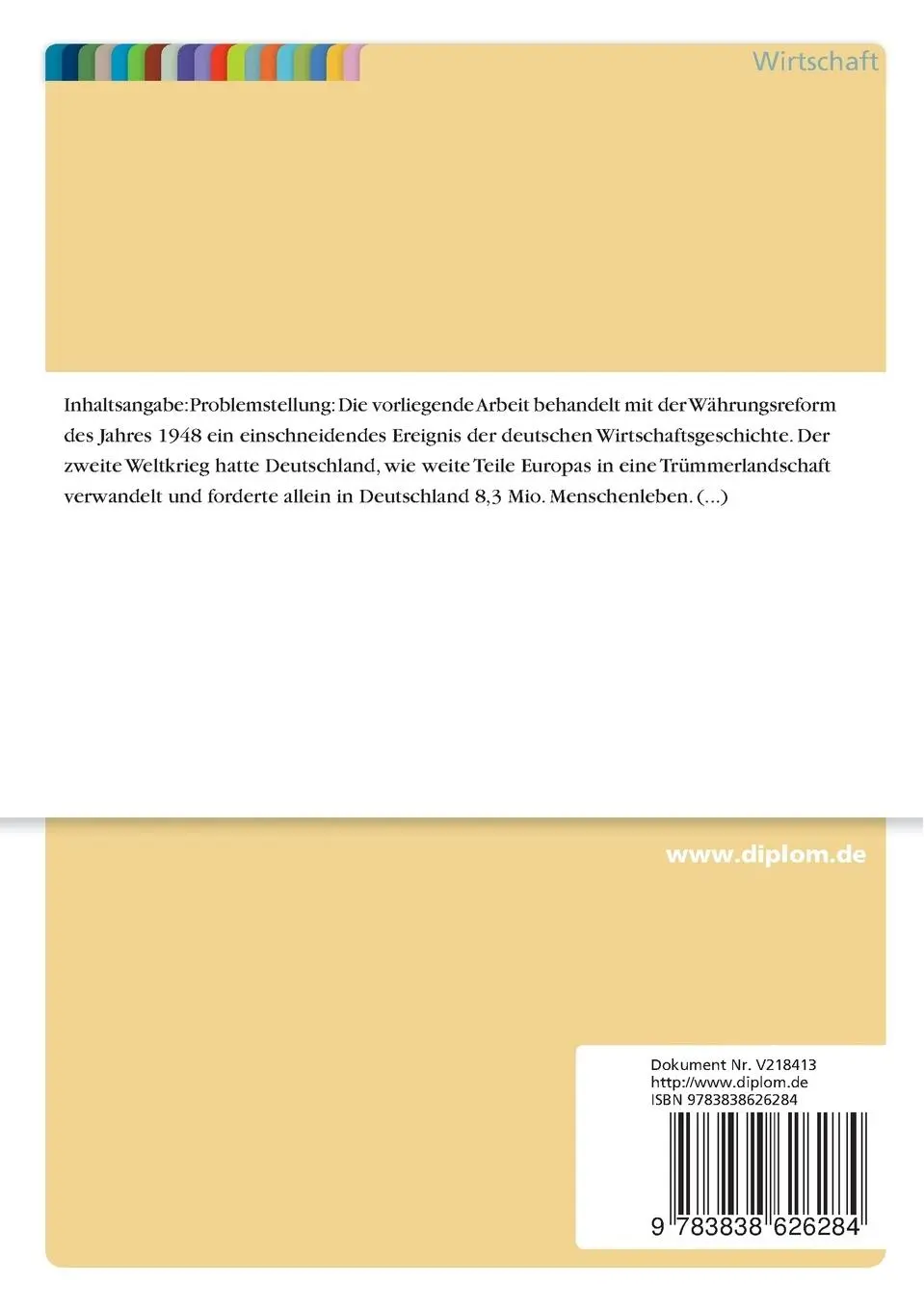 Rückseite: 9783838626284 | Die Währungsreform von 1948: Vorbereitung, Durchführung und Folgen...